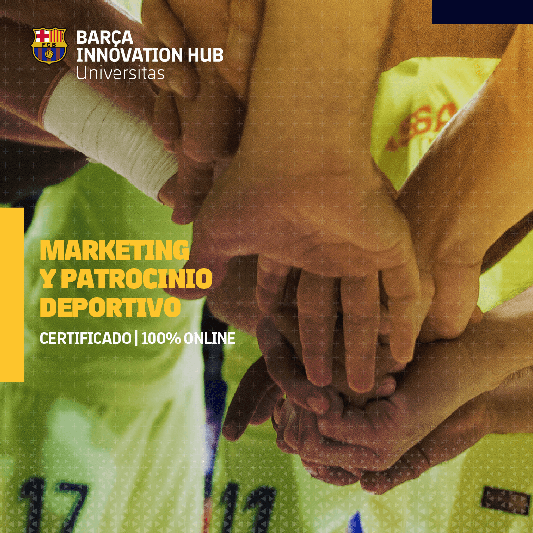 Certificado en Marketing y Patrocinio Deportivo Barça Innovation Hub