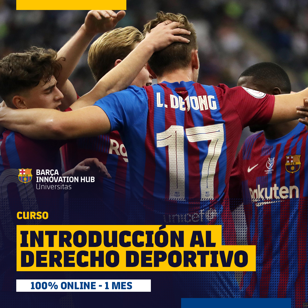 Basic Elements of Sports Law 2 Barça Innovation Hub